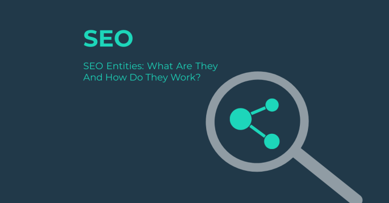 SEO Entites What Are They And How Do They Work