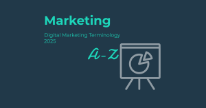 Digital Marketing Terminology 2025