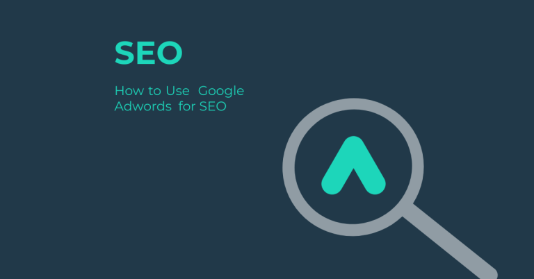 How to Use Google Ads for SEO