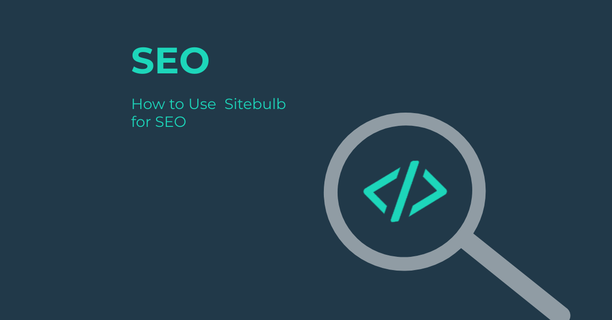 w to Use Sitebulb for SEO