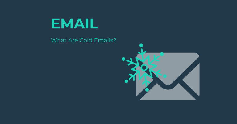 What Are Cold Emails