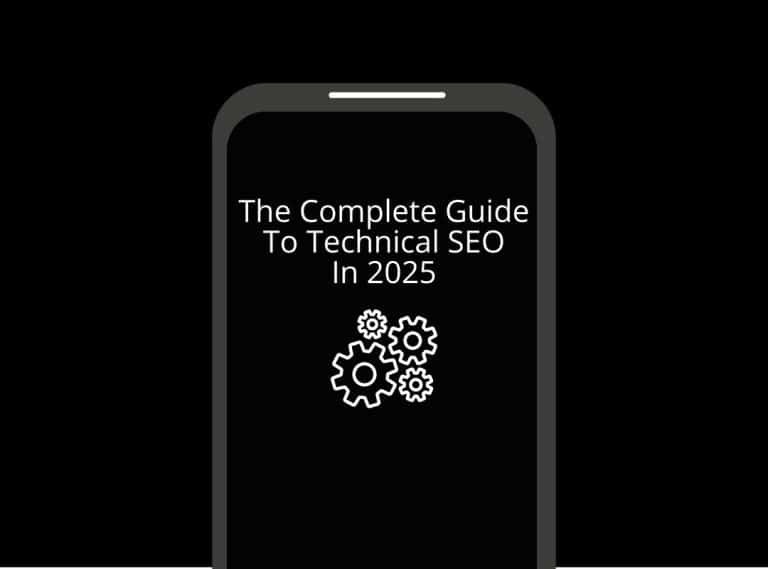 the complete guide to technical seo in 2025